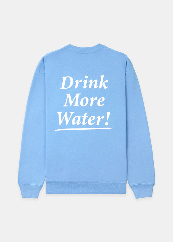 Blue 'Drink More Water' Sweatshirt