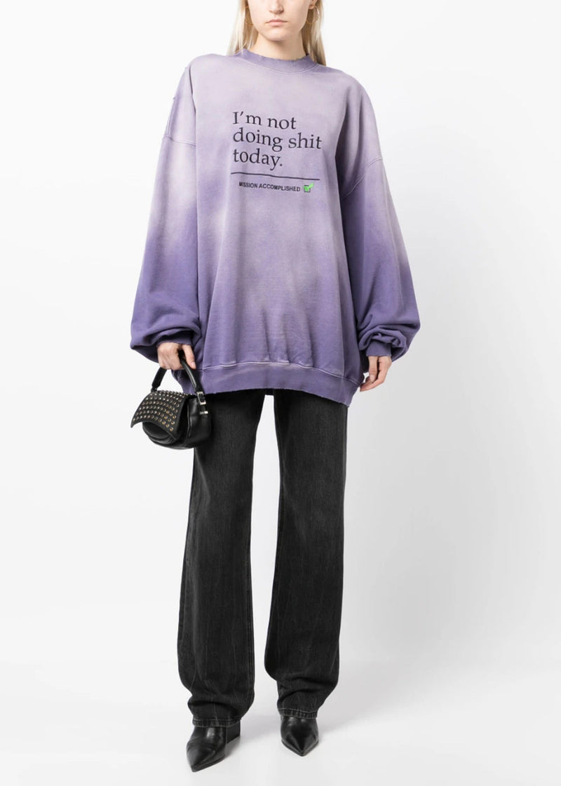 Purple 'I'm Not Doing Shit Today' Sweatshirt