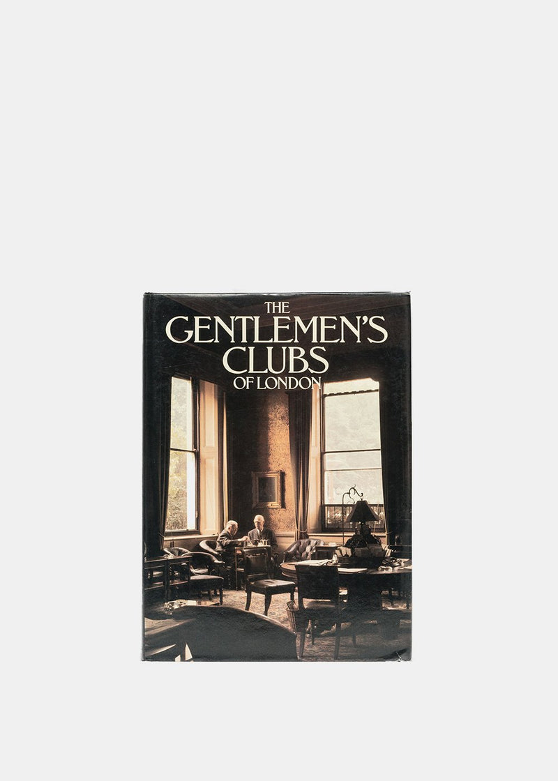 Anthony. LEJEUNE The Gentlemen's Clubs of London - NOBLEMARS