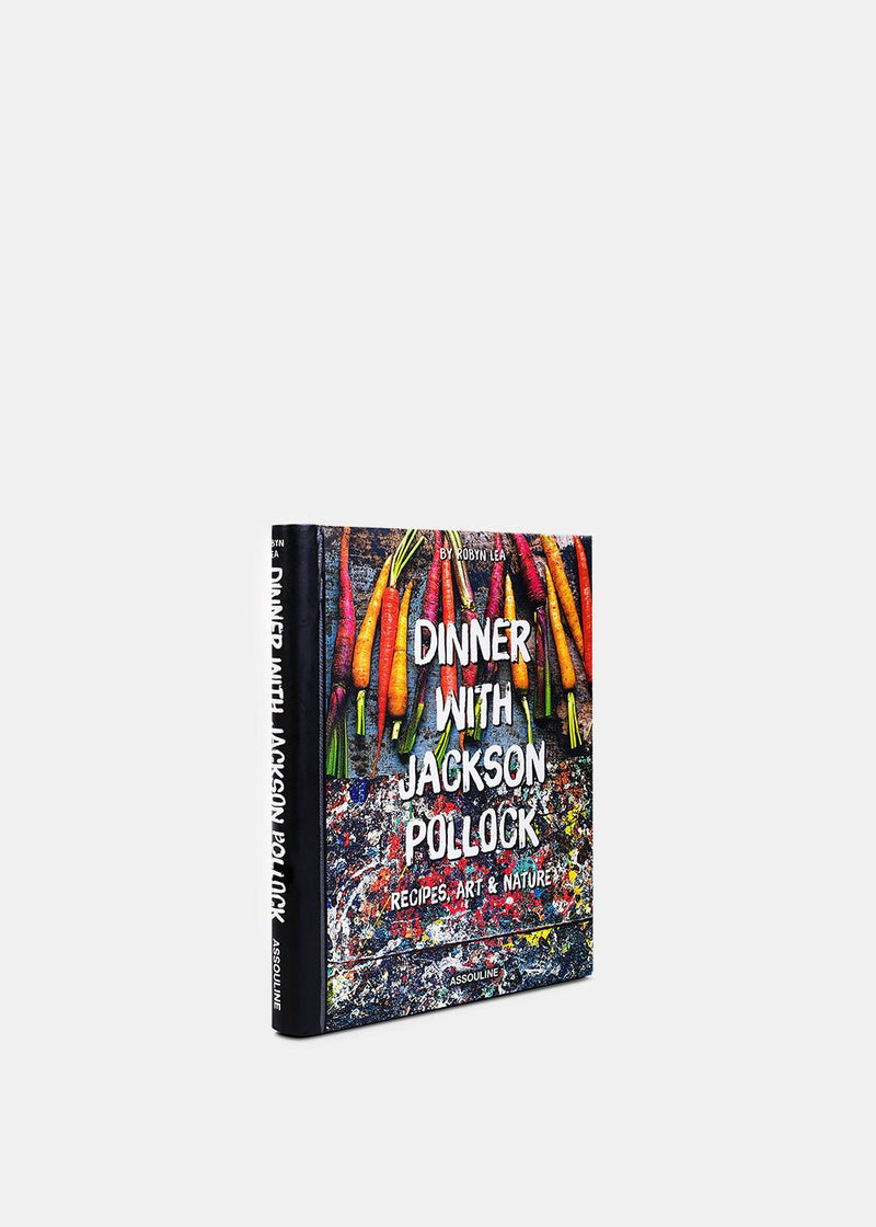 Assouline Dinner with Jackson Pollock: Recipes, Art & Nature - NOBLEMARS
