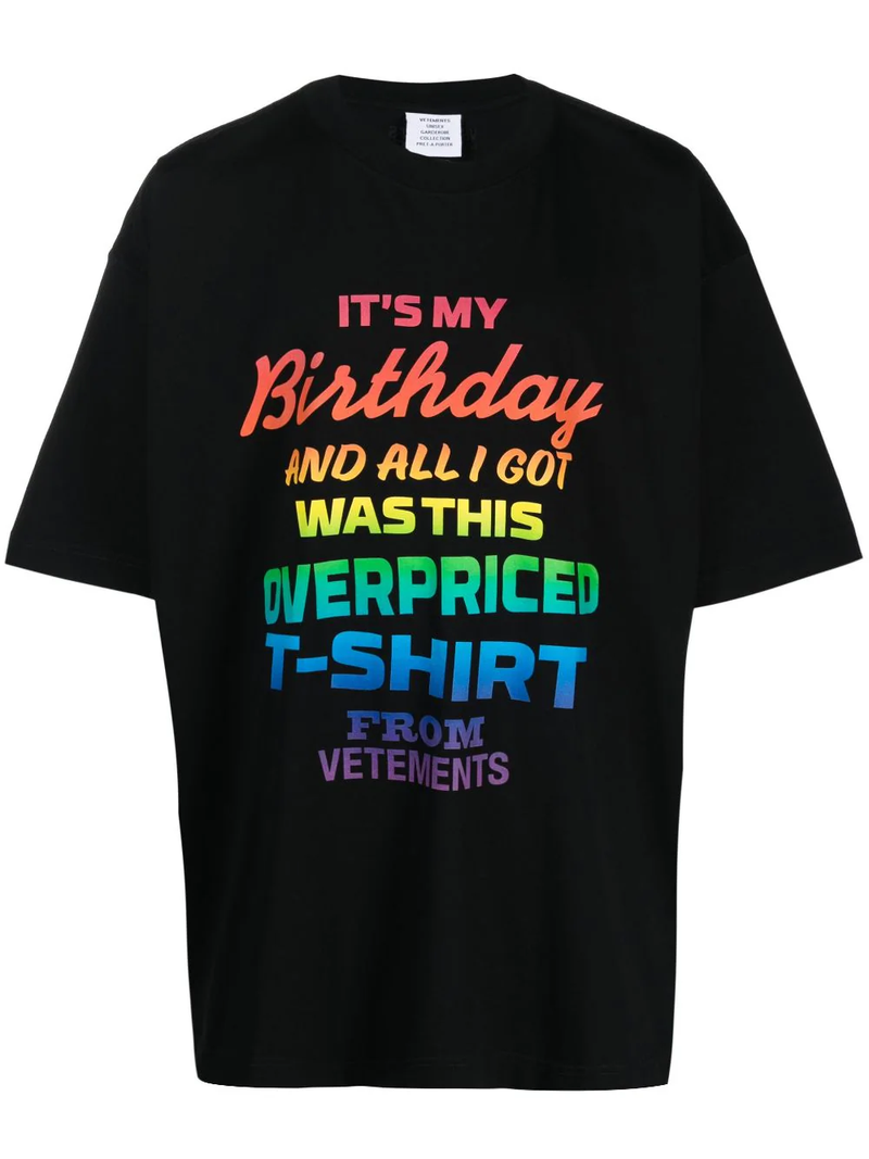 Vetements Unisex Overpriced Birthday T-Shirt